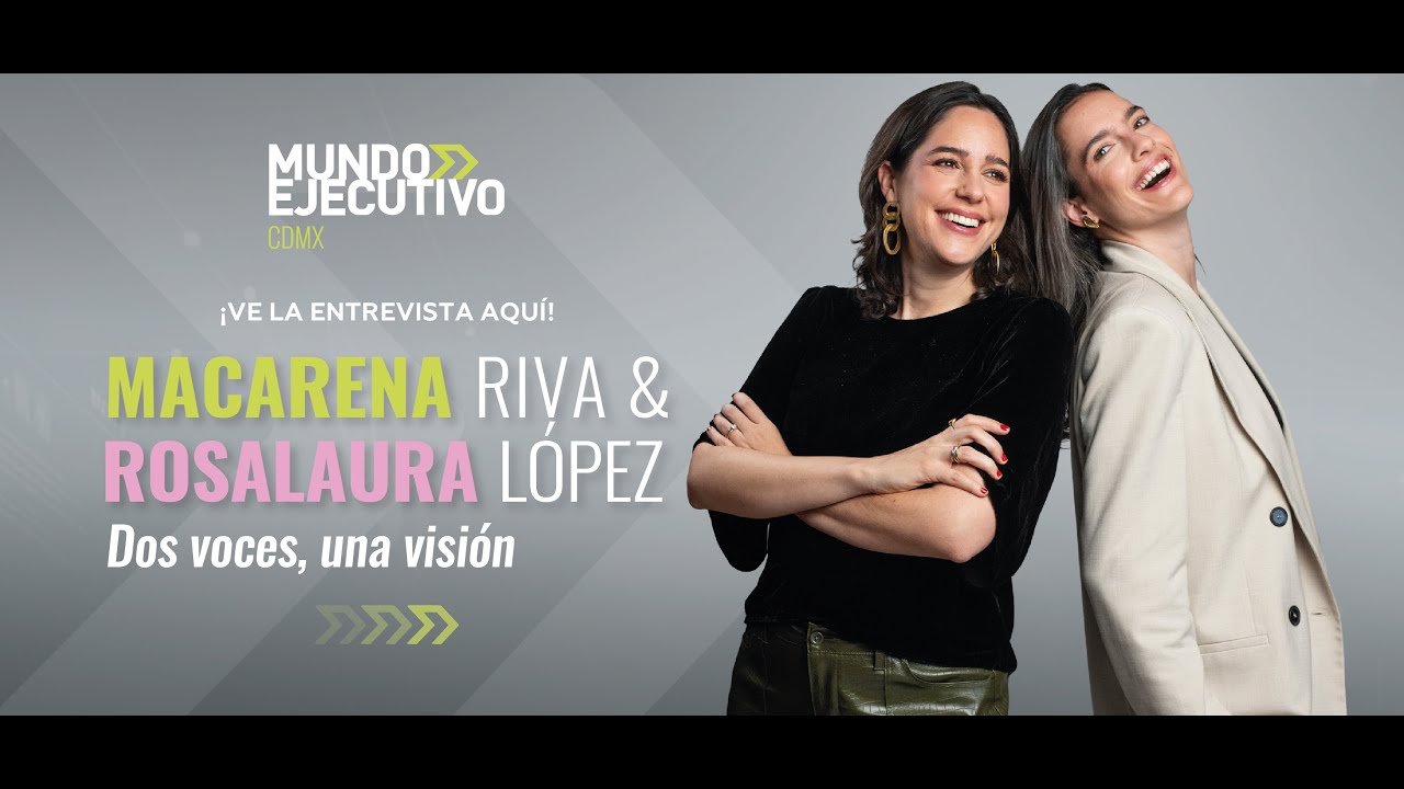 Maca Riva y Rosalaura López: dos voces, una visión - YouTube