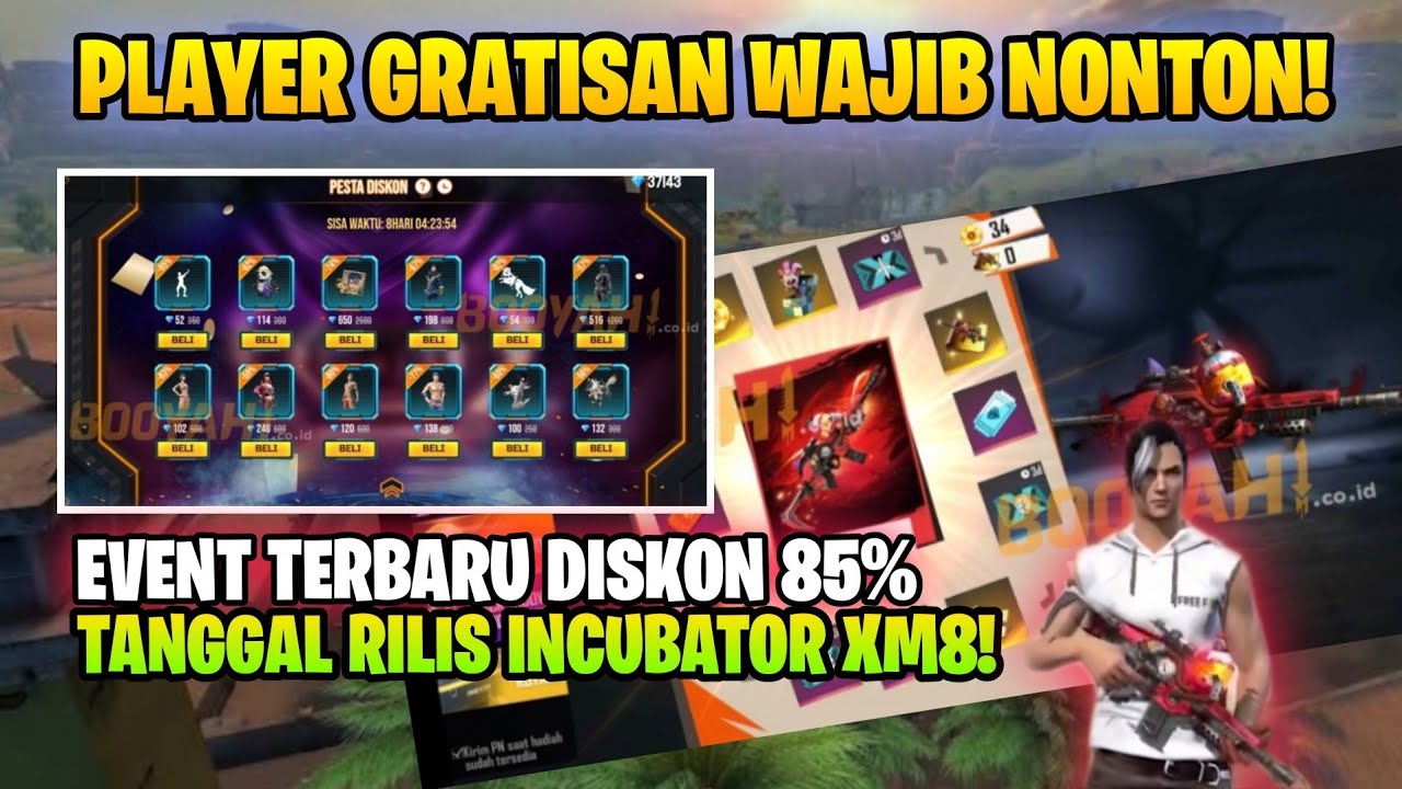 PLAYER GRATISAN WAJIB NONTON?! EVENT PESTA DISKON TERBARU & TANGGAL RILIS INCUBATOR XM8 Free Fire