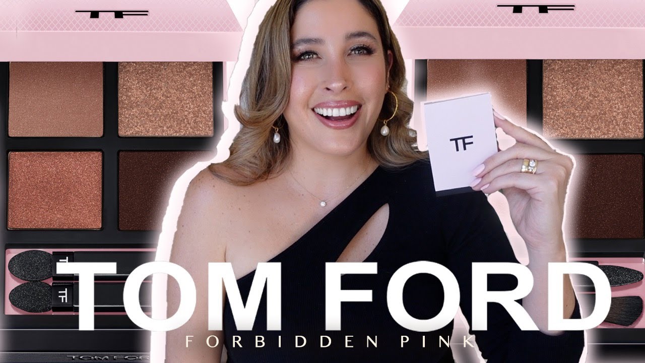 TOM FORD FORBIDDEN PINK EYESHADOW QUAD | MOST BEAUTIFUL VALENTINES ...