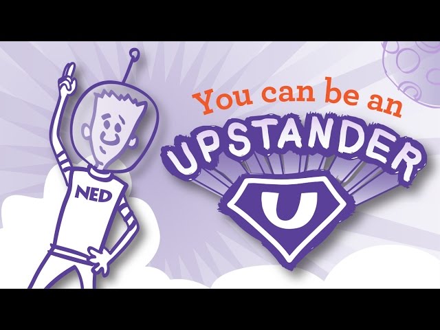 Be an Upstander - Prevent Bullying: A NED Short class=