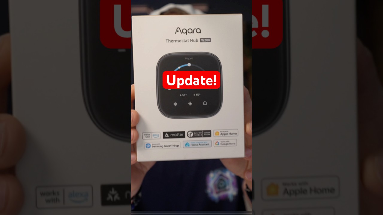 Highly Requested UPDATE for the Aqara W200 Smart Thermostat!