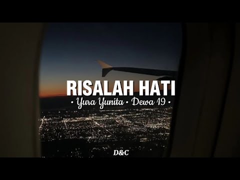 RISALAH HATI - Yura Yunita, Dewa 19 (Aku bisa membuatmu jatuh cinta kepadaku) 🎵