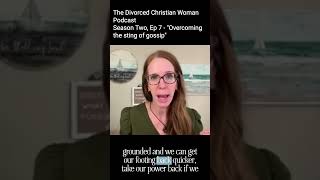 Taking Your Power Back: Overcoming the Sting of Gossip