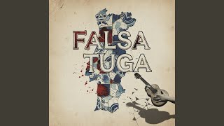 Falsa Tuga   Verdadeira Tuga (Mix)
