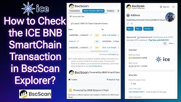 How to Check the ICE BNB SmartChain Transaction History in BscScan Explorer Step-by-Step Guide