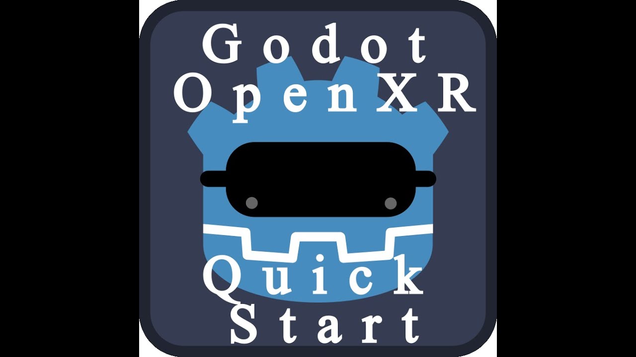 Godot OpenXR Quick Start Guide - YouTube