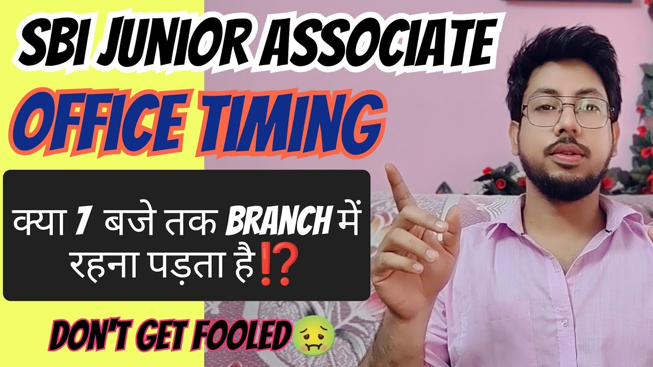 SBI JA/Clerk Office Timing🎯 Don't Get Fooled🤢