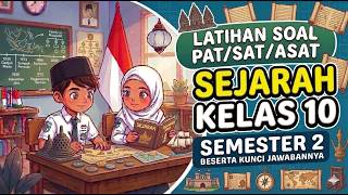 PAT/SAT HISTORY Questions for Grade 10 Semester 2 Independent Curriculum and Answer Key