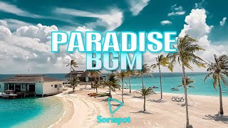 [BGM] 열대 휴양지 낙원에 깔리는 브금 / 해변음악 / Paradise Beach 배경음악