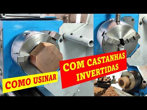 Como usinar com CASTANHAS INVERTIDAS #mundodamecanicaindustrial