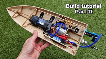 How to build a fast rc boat: beginners guide part 2