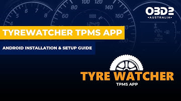 TyreWatcher TPMS App - Android Installation & Setup guide