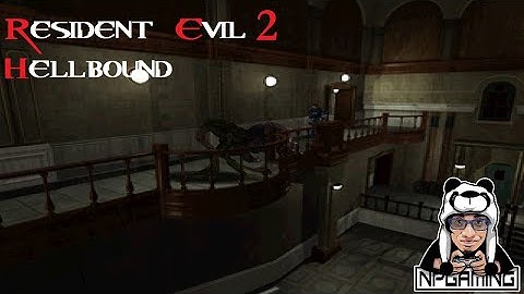 Resident Evil 2: Hellbound Mod Part 2 [No Commentary]