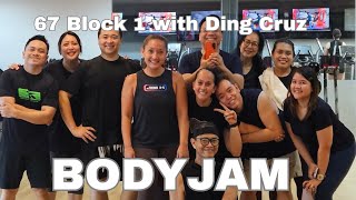 BODYJAM 67 Block 1 • Ding Cruz • April 9 2026