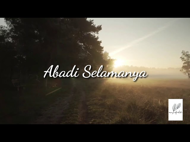 Abadi Selamanya (Lyric)  Ost. Legenda. (Dari ufuk timur hingga ke ujung barat). class=