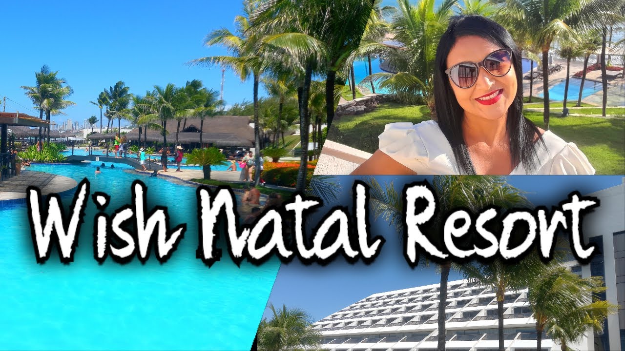 Wish Natal Resort