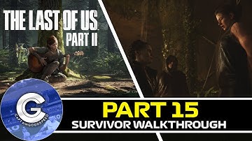 CAPTURED! | The Last of Us Part 2 Survivor Walkthrough #15
