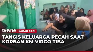 Family Sobs as They Welcome Victim of KM Virgo at Funeral Home | Morning News