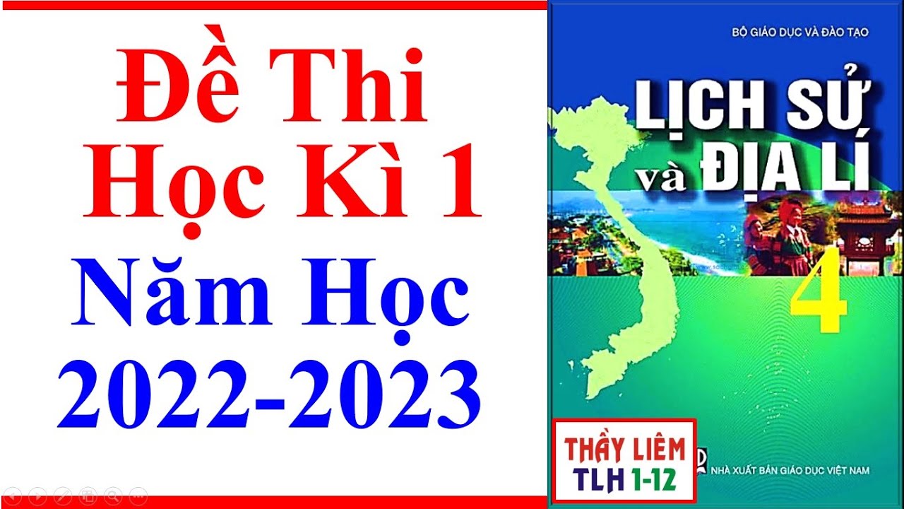 Lịch Sử Địa Lí 4 Đề Thi Học Kì 1 | Năm Học 2022 - 2023 - youtube