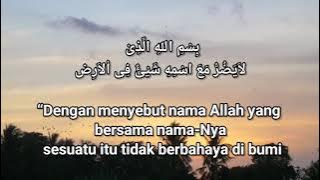 BISMILLAHILLADZI LA YADHURRU MAASMIHI (DOA MOHON PERLINDUNGAN) VOICE BY : AMEL