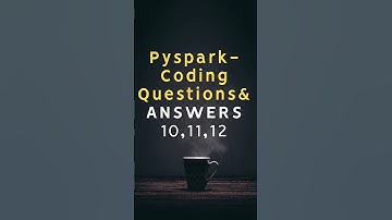 Pyspark codeing interview questions & answers-10,11,12 #dataengineer #dataengineer