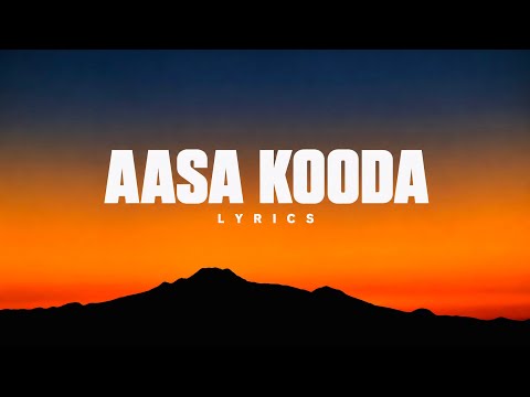 AASA KOODA | LYRICS | Tamil Song 🌻