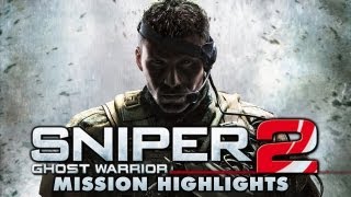 Sniper: Ghost Warrior 2 - Mission Highlights screenshot 5
