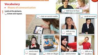 Module 2 communication & Technology. Ex 1 look at the pictures. Listen and repeat.