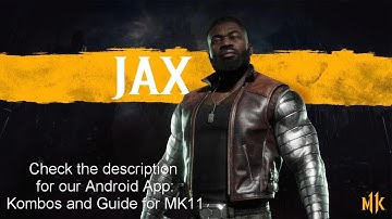 Jax - Hunker Down - Tournament Kombo Guide for Mortal Kombat 11 (Up to 52% Damage)