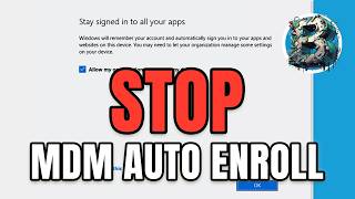Disable Mdm Auto Enrollment In Windows Work & School Account Fix Step-By-Step