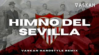 Himno del Sevilla (Vaskan Hardstyle Remix) Resimi