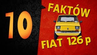 10 faktów: Fiat 126p - #60 TOP10