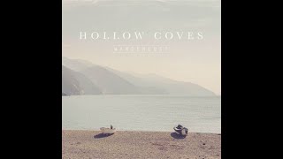 Hollow Coves - Coastline (432Hz)