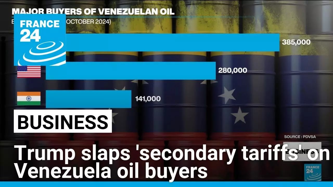 Trump promises 25% tariffs on all countries that buy Venezuelan oil and gas • FRANCE 24 English