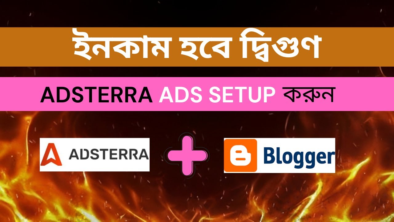 Adsterra Ads Setup in Blogger 2026 | Blogger Website With Adsterra Ads Setup || Adsterra Ads Setup