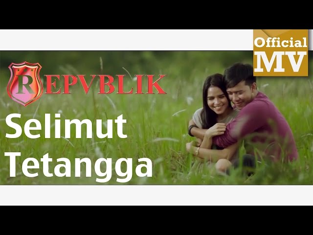 Repvblik - Selimut Tetangga (Official Music Video 720HD) Lirik class=