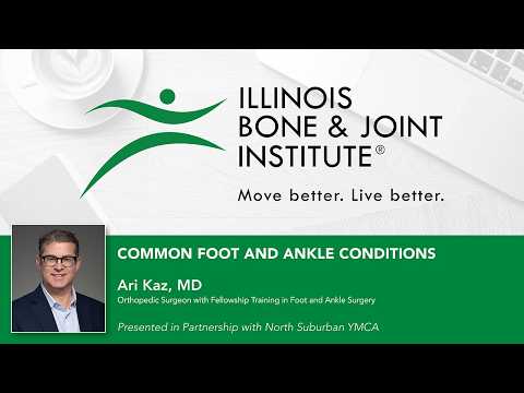 Common Foot and Ankle Conditions