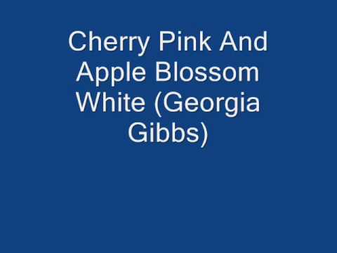 Cherry Pink And Apple Blossom White - Georgia Gibbs