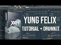 How to make a yung felix type beat  drumkit 2019 fl studio