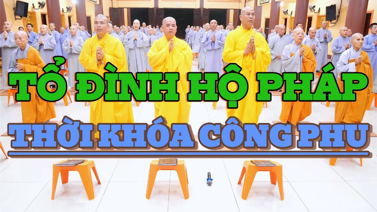 [Tổ Đình Hộ Pháp]: Thời Khóa Lễ Phật 45 phút _ 6 chữ sáng tối ở gia đình (Bản rút gọn )