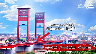 Sejarah Jembatan Ampera Palembang