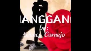 HANGGANG-By:Wency Cornejo w/lyrics