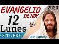 Evangelio de Hoy Lunes 12 de Octubre de 2020 | REFLEXIÓN | Red Catolica