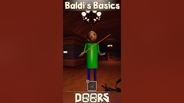 DOORS x BALDI