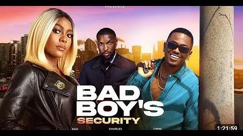 BAD BOY'S SECURITY (FULL NIGERIA MOVIE) - EGO NWOSU, TIMINI EGBUSON, CHARLES BORN