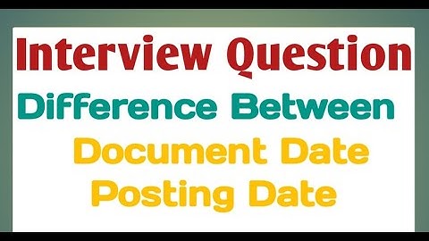 SAP FICO|| Interview Question|| Difference Between Document Date and Posting Date