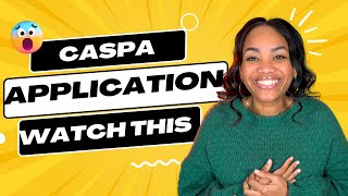 What You Need To Know Before You Start Your CASPA Application