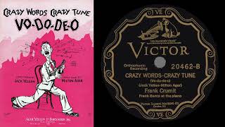 Crazy Words - Crazy Tune (Crumit 1927)