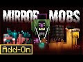 Mirror Mobs Add-On | Minecraft Marketplace | Showcase