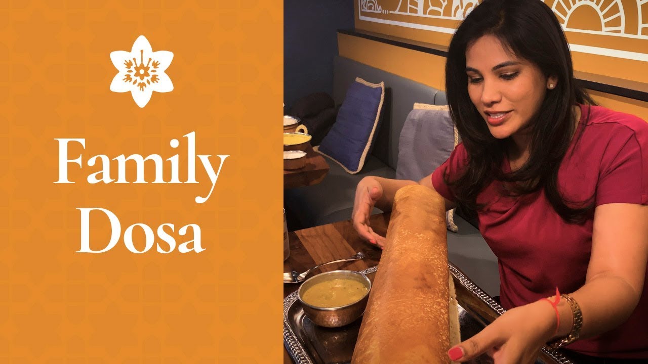 What To Eat: Family Dosa (Indian restaurant menu items)